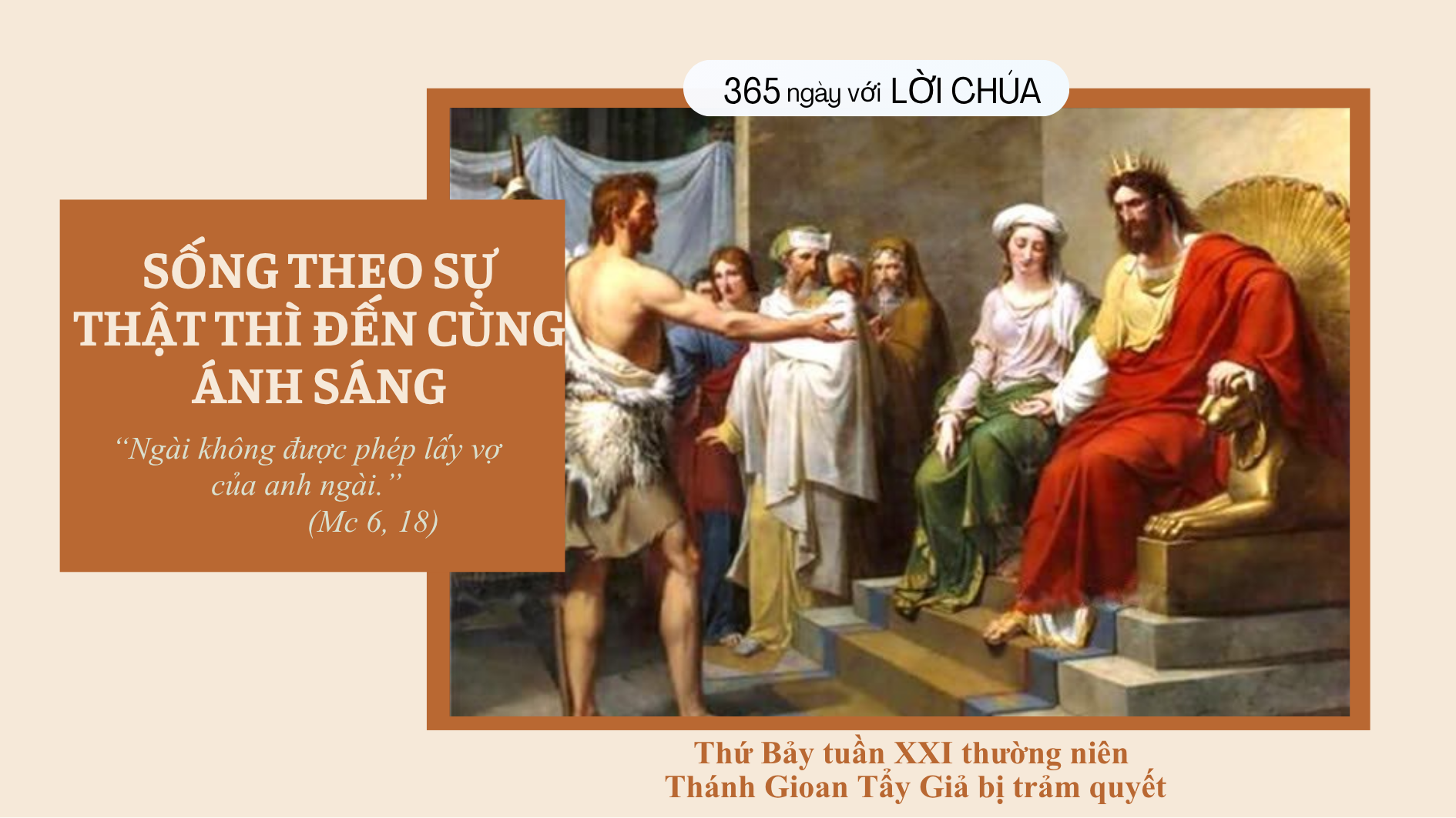 Sống theo sự thật thì đến cùng ánh sáng: Thứ Bảy tuần 21 thường niên